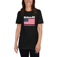 Biden 46 Suck it up buttercup! Short-Sleeve Unisex T-Shirt