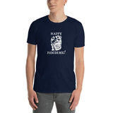Happy Pandemic! Short-Sleeve Unisex T-Shirt