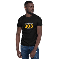 Cellblock 303 #OurHouse Short-Sleeve Unisex T-Shirt