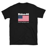 Biden 46 Suck it up buttercup! Short-Sleeve Unisex T-Shirt